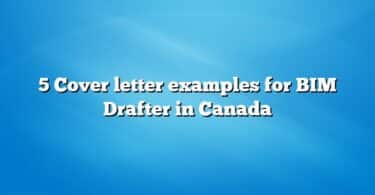 5 Cover letter examples for BIM Drafter in Canada
