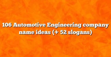 106 Automotive Engineering company name ideas (+ 52 slogans)