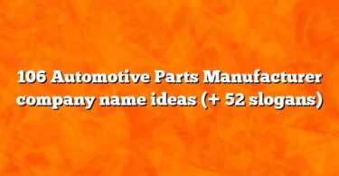 106 Automotive Parts Manufacturer company name ideas (+ 52 slogans)