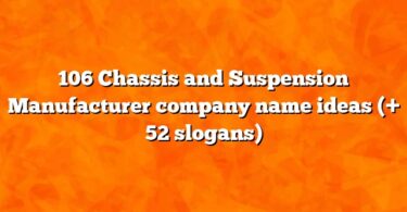 106 Chassis and Suspension Manufacturer company name ideas (+ 52 slogans)