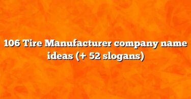 106 Tire Manufacturer company name ideas (+ 52 slogans)