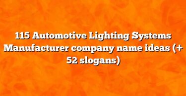 115 Automotive Lighting Systems Manufacturer company name ideas (+ 52 slogans)