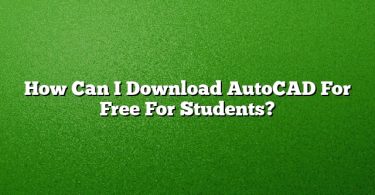 How Can I Download AutoCAD For Free For Students?