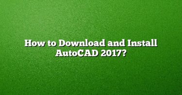 How to Download and Install AutoCAD 2017?