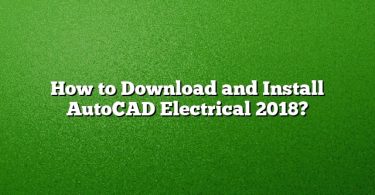 How to Download and Install AutoCAD Electrical 2018?