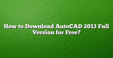 How to Download AutoCAD 2013 Full Version for Free?