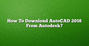 How To Download AutoCAD 2016 From Autodesk?