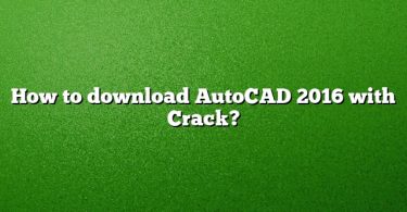 How to download AutoCAD 2016 with Crack?