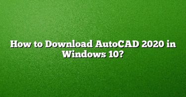 How to Download AutoCAD 2020 in Windows 10?