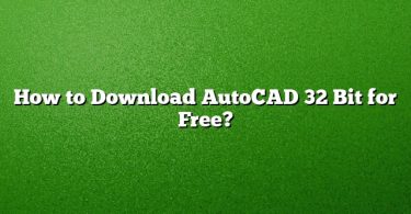 How to Download AutoCAD 32 Bit for Free?