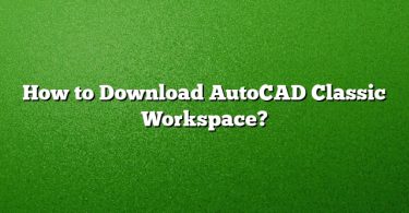 How to Download AutoCAD Classic Workspace?