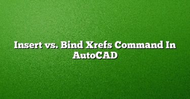 Insert vs. Bind Xrefs Command In AutoCAD