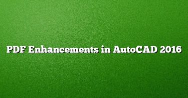 PDF Enhancements in AutoCAD 2016