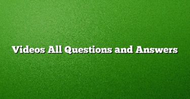 Videos All Questions and Answers