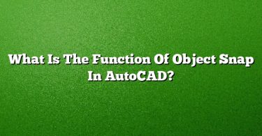 What Is The Function Of Object Snap In AutoCAD?