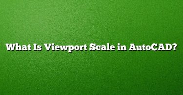 What Is Viewport Scale in AutoCAD?