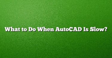 What to Do When AutoCAD Is Slow?