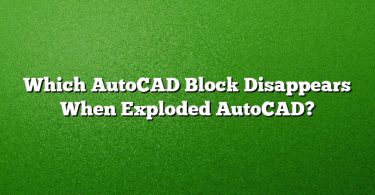 Which AutoCAD Block Disappears When Exploded AutoCAD?