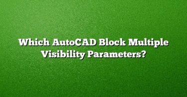 Which AutoCAD Block Multiple Visibility Parameters?