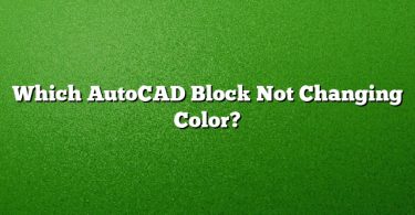 Which AutoCAD Block Not Changing Color?
