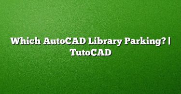 Which AutoCAD Library Parking? | TutoCAD